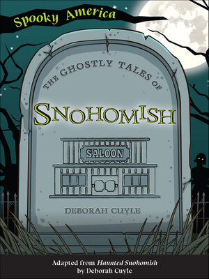cover image of The Ghostly Tales of Snohomish